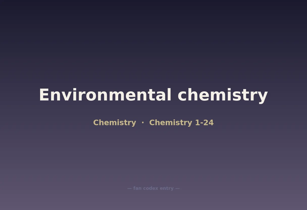 Environmental chemistry